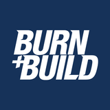 Burn + Build