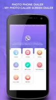 Photo Phone Dialer - My Photo Caller Screen Dialer تصوير الشاشة 1