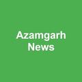 Azamgarh News