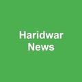 Haridwar News