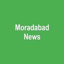 Moradabad/Muradabad News APK