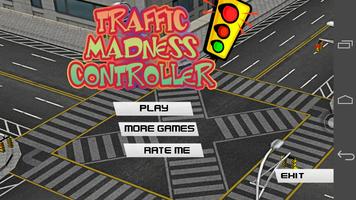Traffic Madness Controller Poster