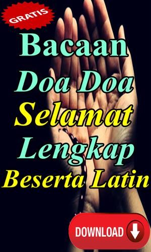Bacaan Doa Selamat Lengkap Terjemahnya For Android Apk Download