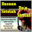 Bacaan Doa Setelah Sholat Wajib