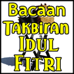 Bacaan Takbiran Idul Fitri Ter
