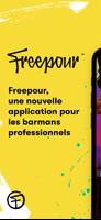 Freepour Affiche