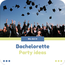 Bachelorette Party ideas APK