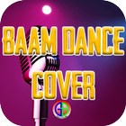 Baam Dance Cover icône