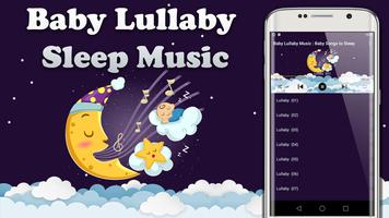 Baby lullaby music : Baby songs to sleep poster