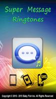 Super Message Ringtones পোস্টার