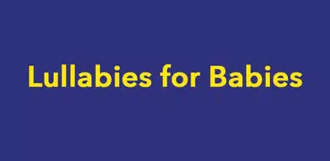 Lullabies for Babies