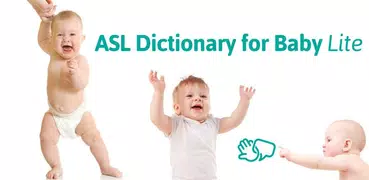 ASL Dictionary for Baby Lite