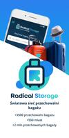 RADICAL - LUGGAGE STORAGE plakat