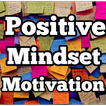 Positive - Motivational Quotes
