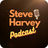 Steve Harvey Podcast