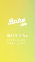 BAKE公式アプリ ポスター