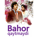 Bahor qaytmaydi APK