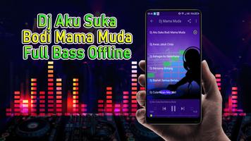 Dj Aku Suka Bodi Mama Muda Full Bass Offline capture d'écran 1