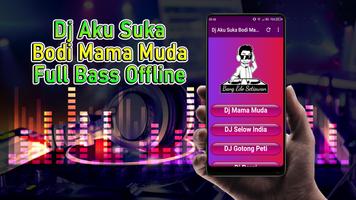 Dj Aku Suka Bodi Mama Muda Full Bass Offline скриншот 2