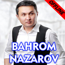Bahrom Nazarov qo'shiqlari 2-qism, internetsiz APK