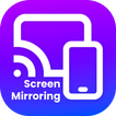 Screen Mirroring for All TV