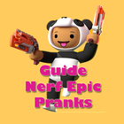 Guide For Nerf Epic Pranks and Tips 图标