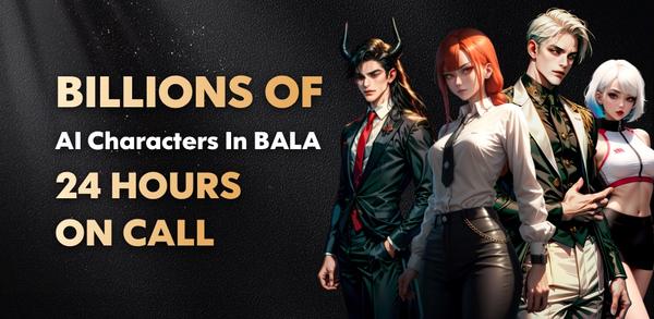How to Download BALA AI: Character AI Chat App Old Versions on Mobile image