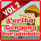 Dongeng Anak Bergambar Vol 2 - OFFLINE icône