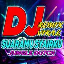 DJ SUARAMU SYAIRKU REMIX APK