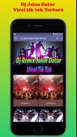 Dj Jalan Datar Viral Tik Tok تصوير الشاشة 2