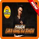 Mahen - Luka Yang Ku Rindu Offline APK