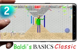 Baldi's Basics Classic 2 تصوير الشاشة 1