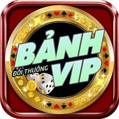 Game bai doi thuong - Bảnh Vip Đổi Thưởng