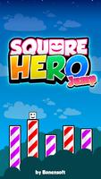 Square Hero Jump Poster