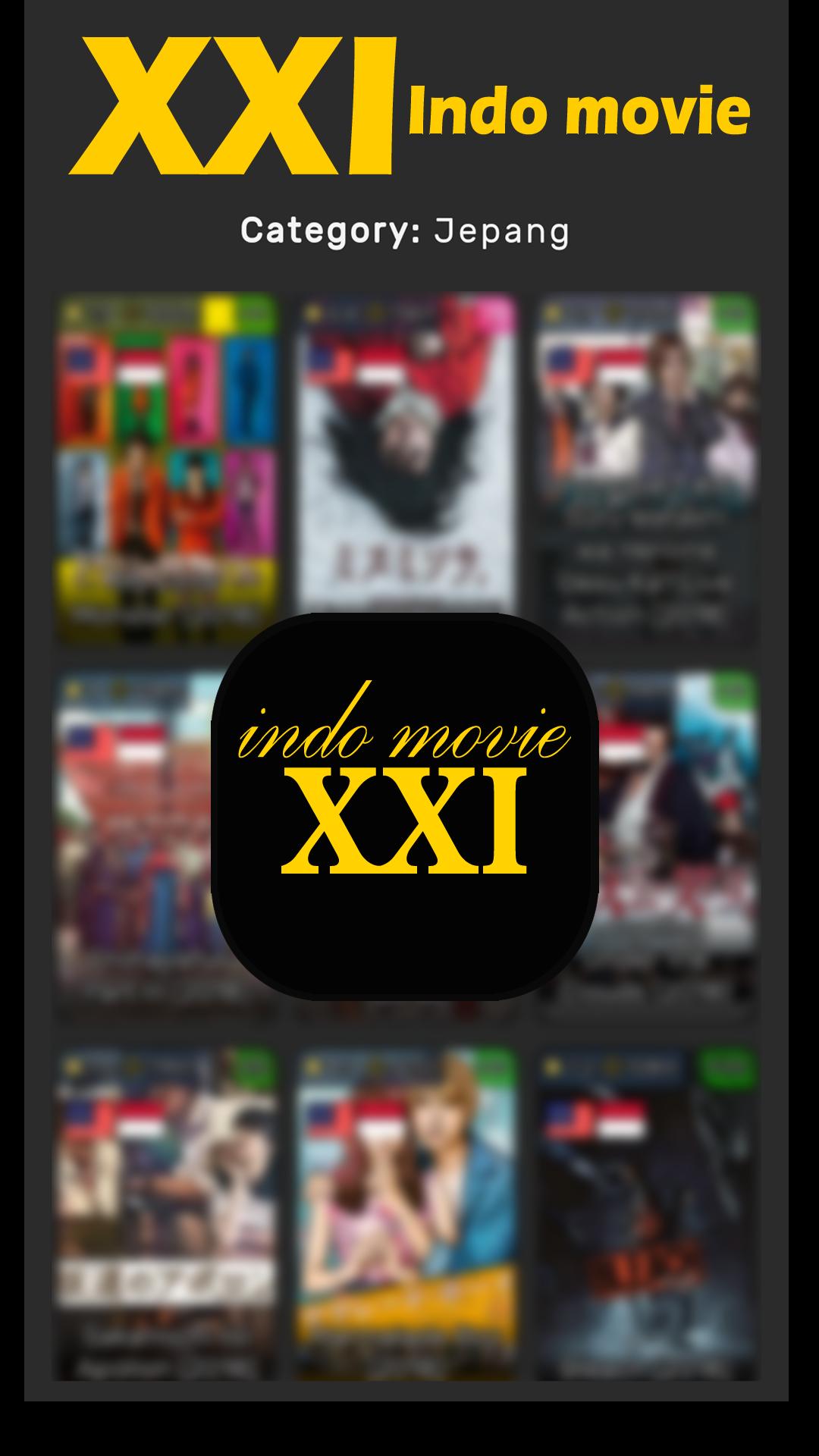 XXI Indo Movie for Android - APK Download