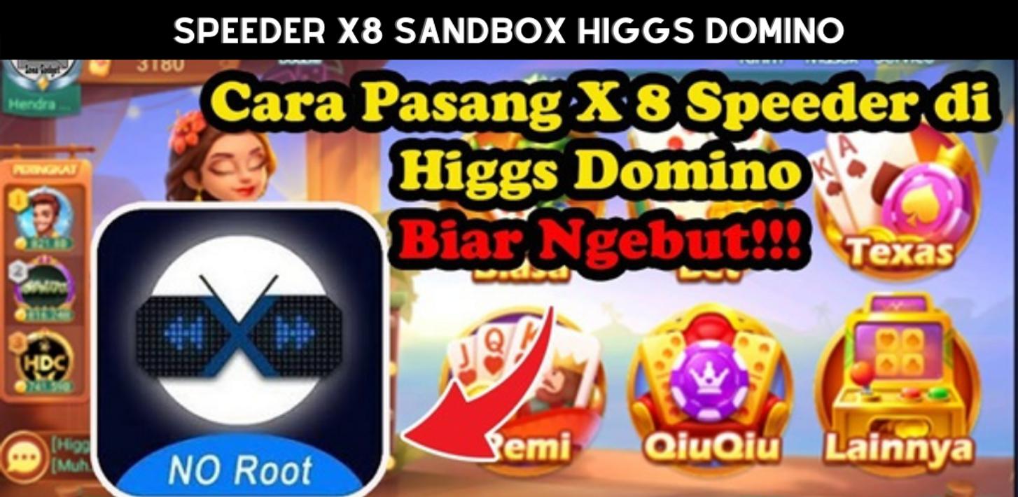 Speeder X8 Sandbox Higgs Domino for Android  APK Download