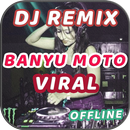 🎵 Lagu Banyu Moto Viral 😭 DJ Remix Offline APK