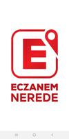 Poster Eczanem Nerede