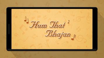 Hum That Bhajan Plakat