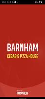 Barnham kebab and pizza house poster