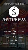 SHEL'TTER PASS （シェルターパス） Affiche