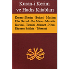 Kuran-i Kerim, Hadis Kitapları Zeichen