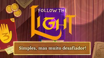 Follow The Light Cartaz