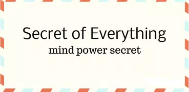 Mind Power Secret of Everythin