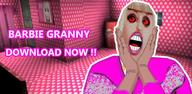 How to Download Horror Barby Granny V1.8 Scary for Android