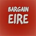 Bargain Eire