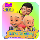 Karna Su Sayang Mp3 versi Anak plus Lirik icône