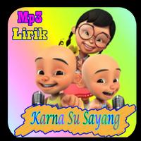 Karna Su Sayang Mp3 versi Anak plus Lirik 포스터