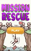 Mission Rescue Game الملصق