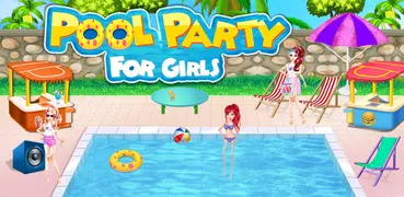 Pool Party For Girls - Miss Po